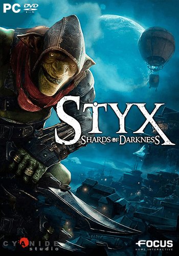 Styx: Shards of Darkness [v 1.05] (2017) PC | RePack от xatab