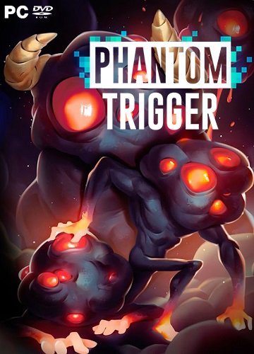Phantom Trigger (2017) PC | Лицензия