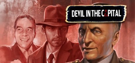 Devil In The Capital (2017) PC | Лицензия