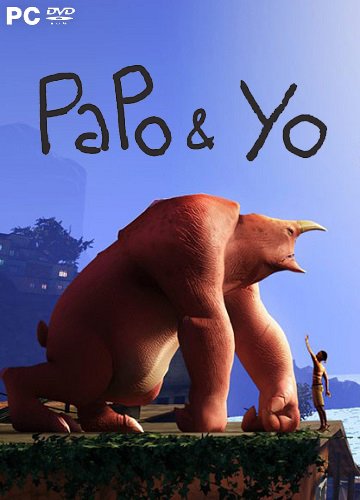 Papo & Yo (2013) PC | RePack от qoob