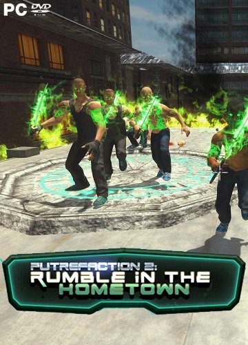 Putrefaction 2: Rumble in the hometown (2017) PC | Repack от Other s