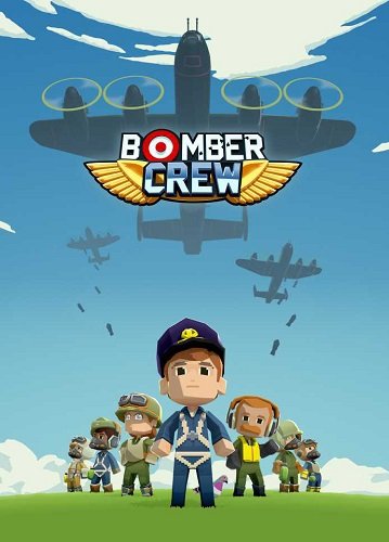 Bomber Crew: Deluxe Edition [v 4117 + DLCs] (2017) PC | RePack от qoob