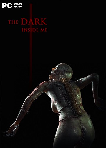 The Dark Inside Me (2018) PC | Лицензия