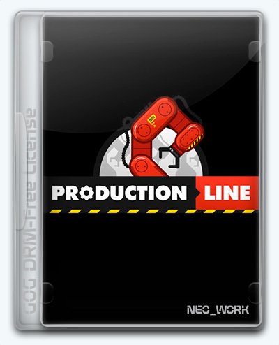 Production Line (2017) PC | Лицензия