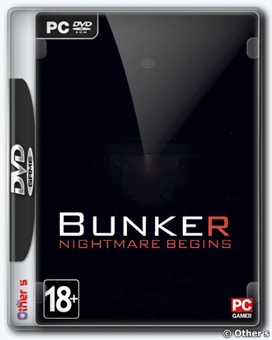 Bunker - Nightmare Begins (2019) PC | Лицензия
