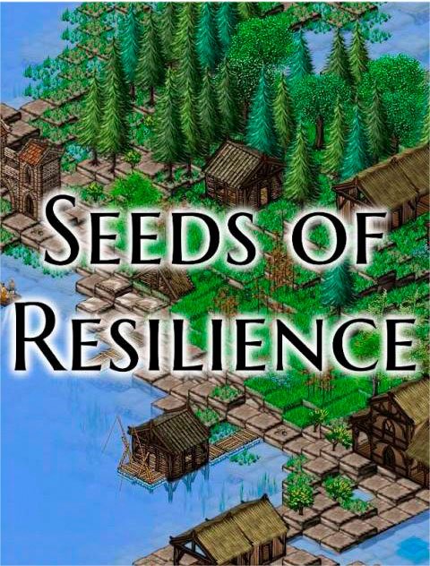 Seeds of Resilience (2018) PC | Пиратка
