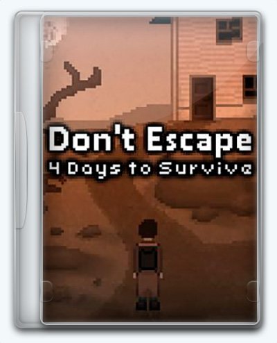 Don't Escape: 4 Days to Survive (2019) PC | Пиратка