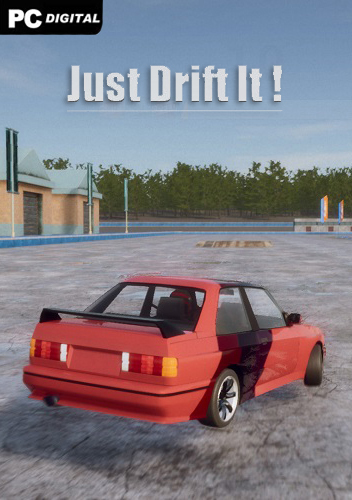 Just Drift It!