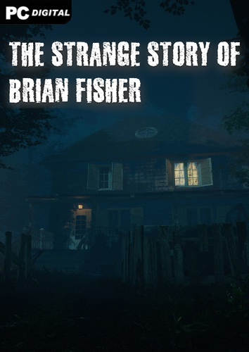 The Strange Story Of Brian Fisher