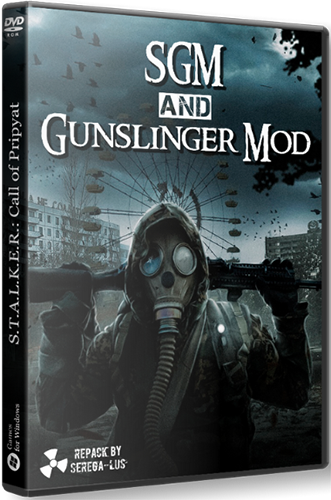 Сталкер SGM 2.2 + Gunslinger Mod