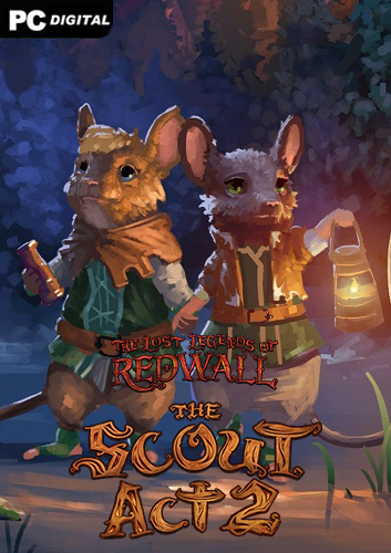 The Lost Legends of Redwall: The Scout Act II